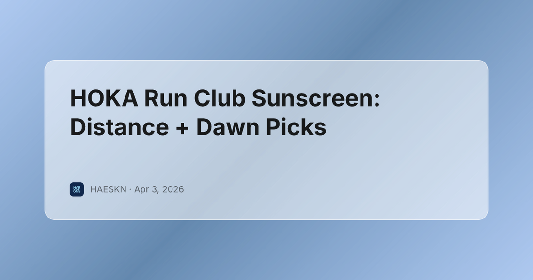 HOKA Run Club Sunscreen: Distance + Dawn Picks