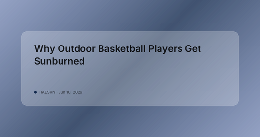 Why Outdoor Basketball Players Get Sunburned